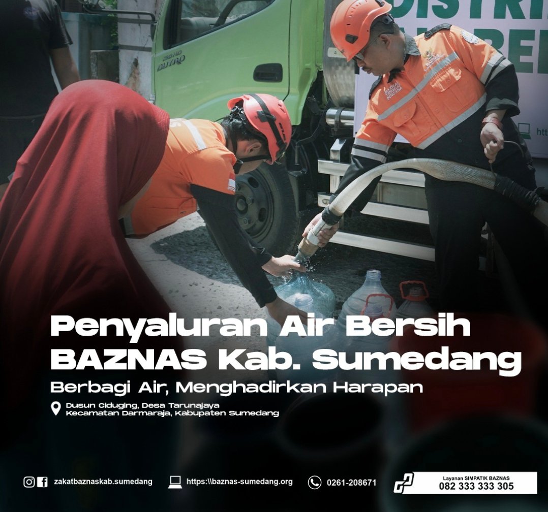 Setetes Kepedulian untuk Ribuan Harapan, BAZNAS Salurkan Air Bersih di Darmaraja